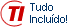 Tudo inclu�do